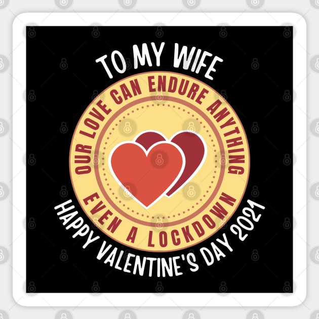 To my Wife Happy Valentine's Day 2021 Sticker by InspiredCreative